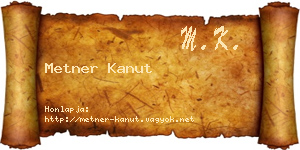 Metner Kanut névjegykártya